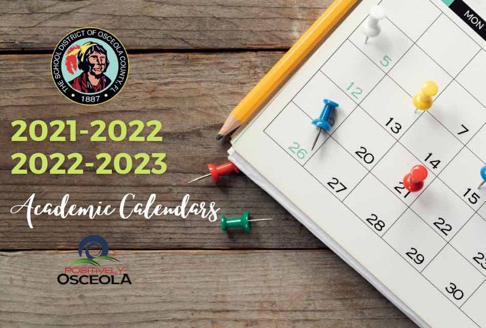 Osceola County School Board Approves 2021 2022 2022 2023 Academic 