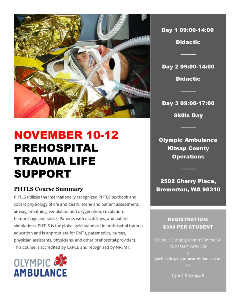 PHTLS Nov 10 12 Hosted By Olympic Ambulance Kitsap County EMS And 