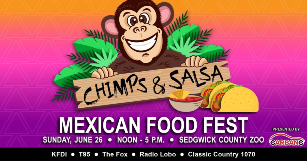 Chimps Salsa Mexican Food Fest Sedgwick County Zoo