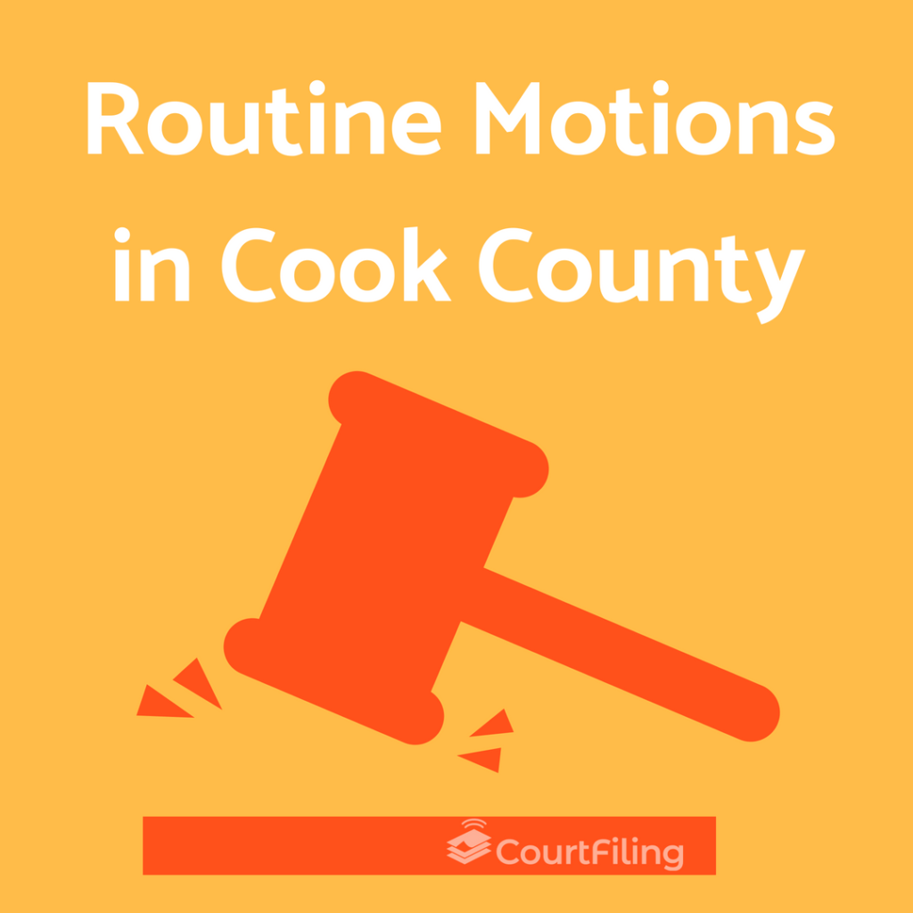 Routine Motions In Cook County IL